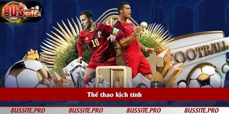 Thể thao 8US cung cấp nhiều trận đấu quốc tế và trong nước Thể thao 8US cung cấp nhiều trận đấu quốc tế và trong nước