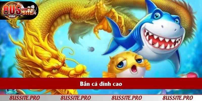 Bắn cá là bộ môn được nhiều thành viên yêu thích, chọn hàng đầu Bắn cá là bộ môn được nhiều thành viên yêu thích, chọn hàng đầu